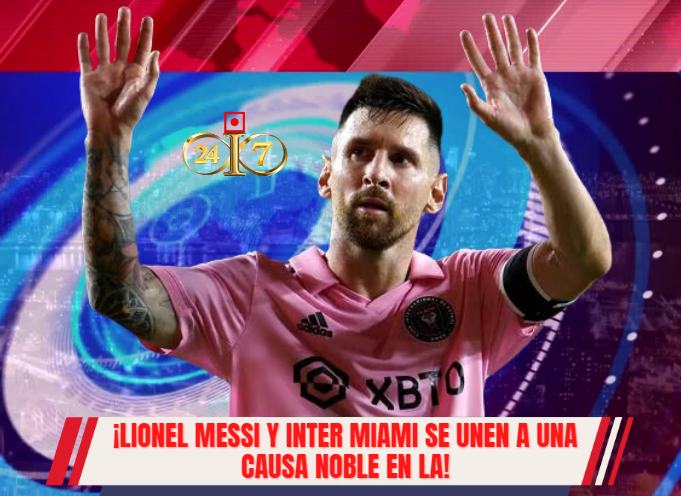 Read more about the article ¡Lionel Messi y Inter Miami se unen a una causa noble en LA!